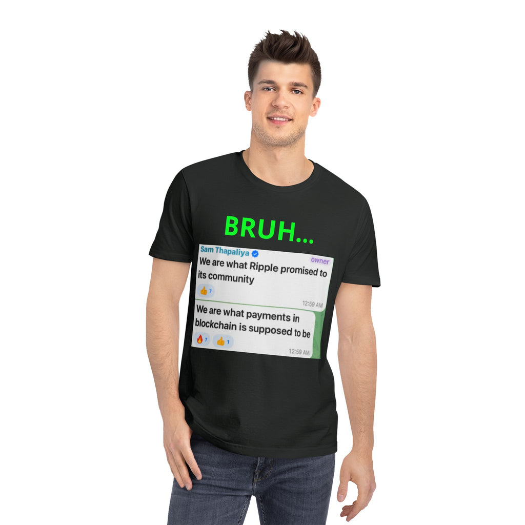 BRUH t-shirt Scam Thapaliya quote, limited release.