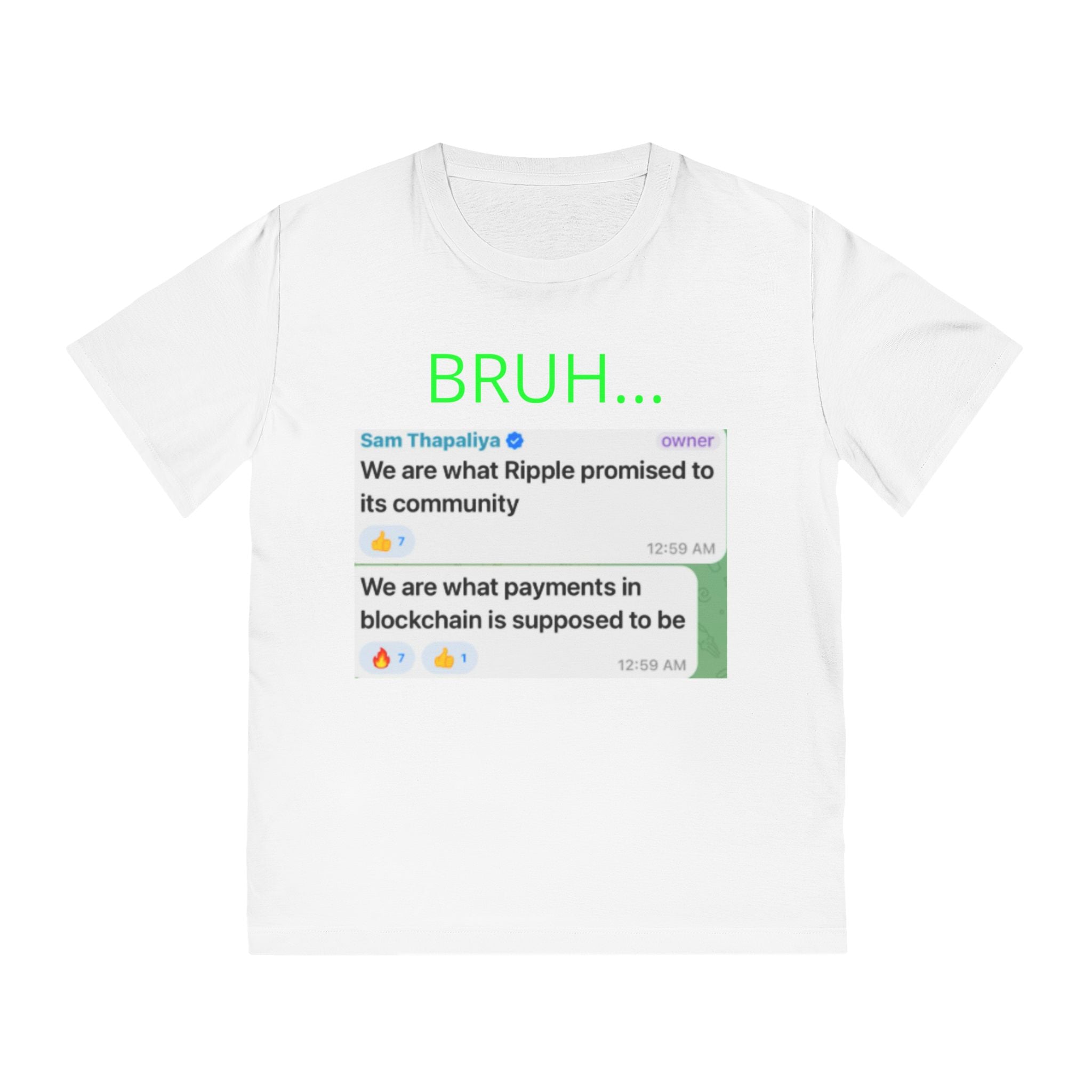 BRUH t-shirt Scam Thapaliya quote, limited release.