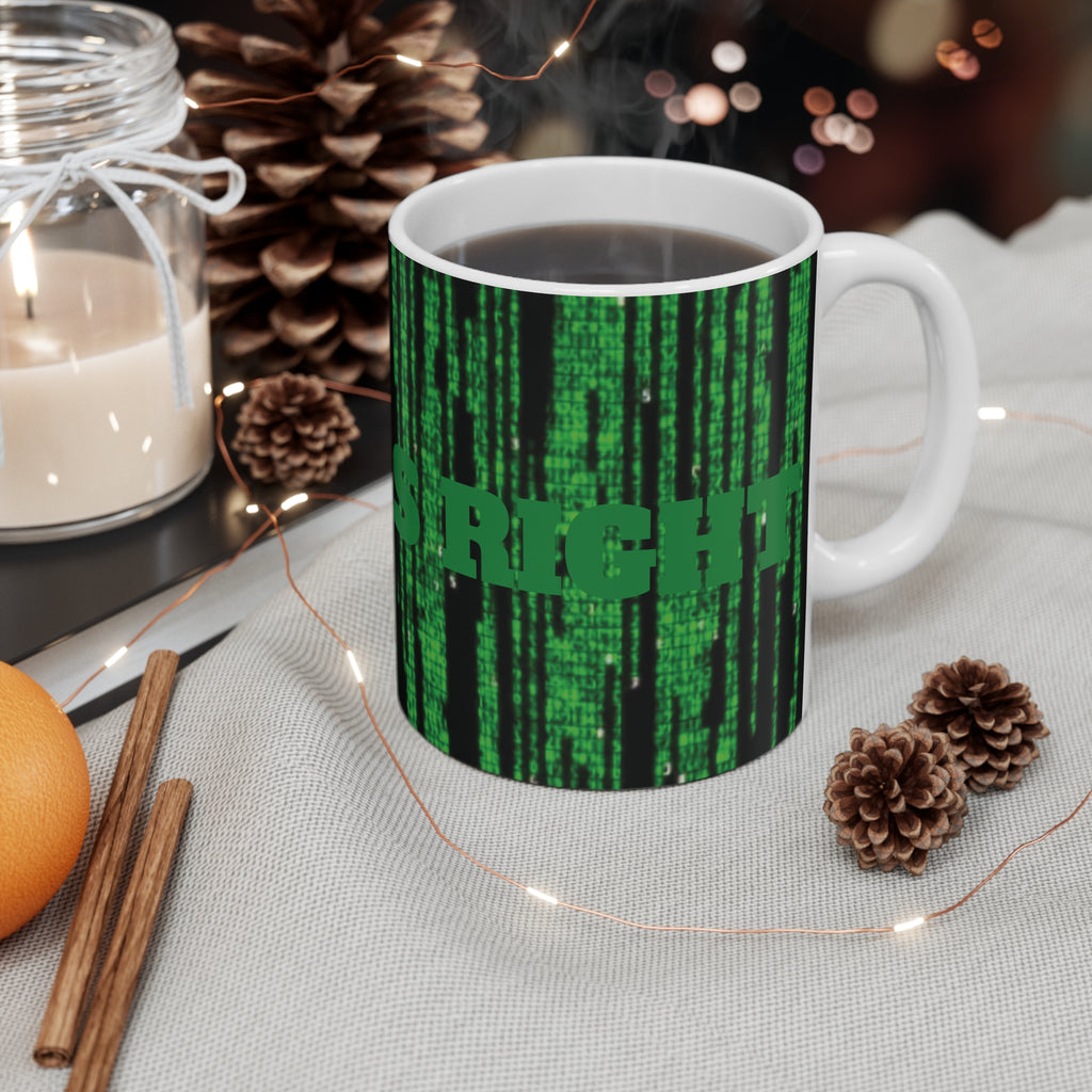 Very Ugly NFC Was Right Matrix-Themed 11oz Mug — NoFaceCrypto